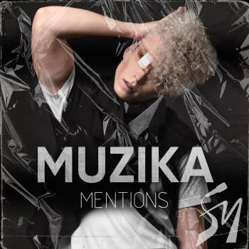  -      ,  MENTIONS    MUZIKA